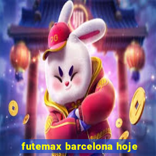 futemax barcelona hoje